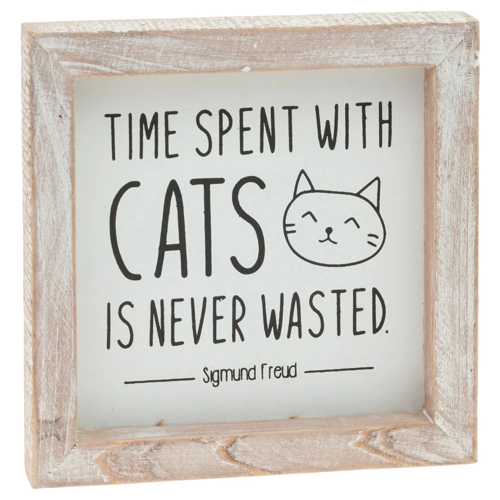 Time Spent With Cats Sign